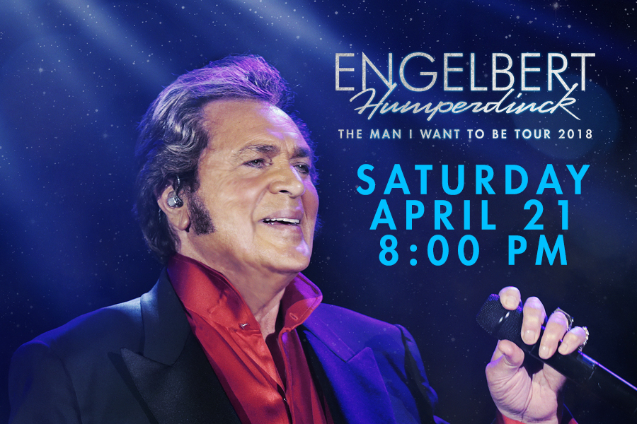 ENGELBERT HUMPERDINCK, THE MAN I WANT TO BE TOUR COMES TO THE RIALTO