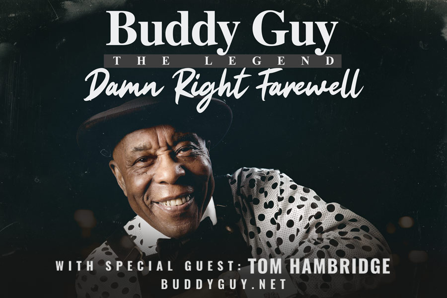 Buddy Guy – Damn Right Farewell at Rialto Square Theatre
