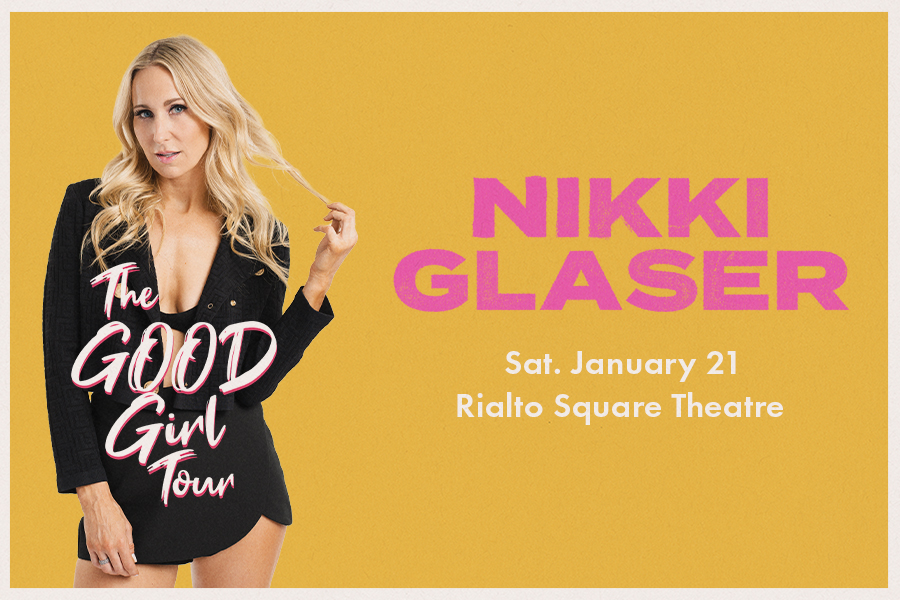 Nikki Glaser will be at Rialto Square Theatre