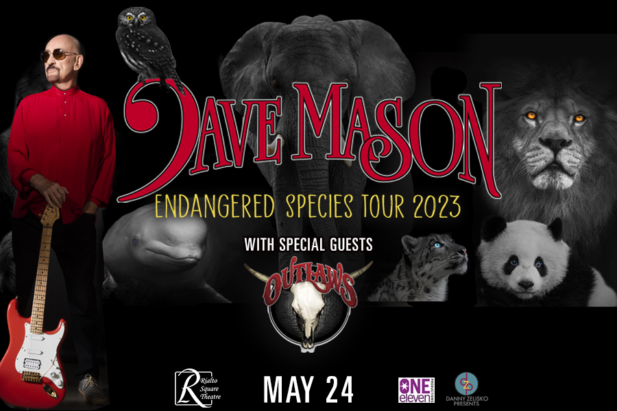 Dave Mason W/ Special Guests The Outlaws will be at Rialto Square Theatre
