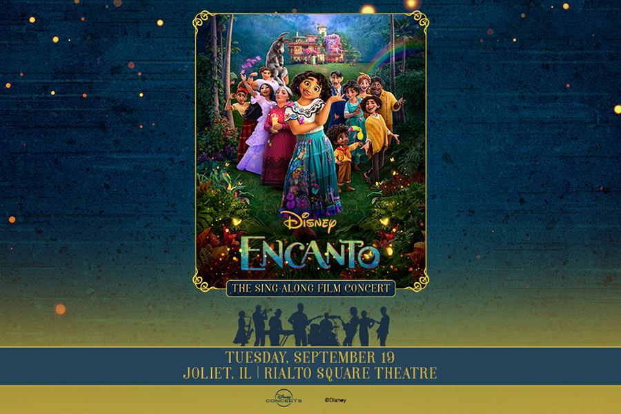 UPDATE: Encanto: The Sing Along Film Concert at Rialto Square Theatre has been Canceled