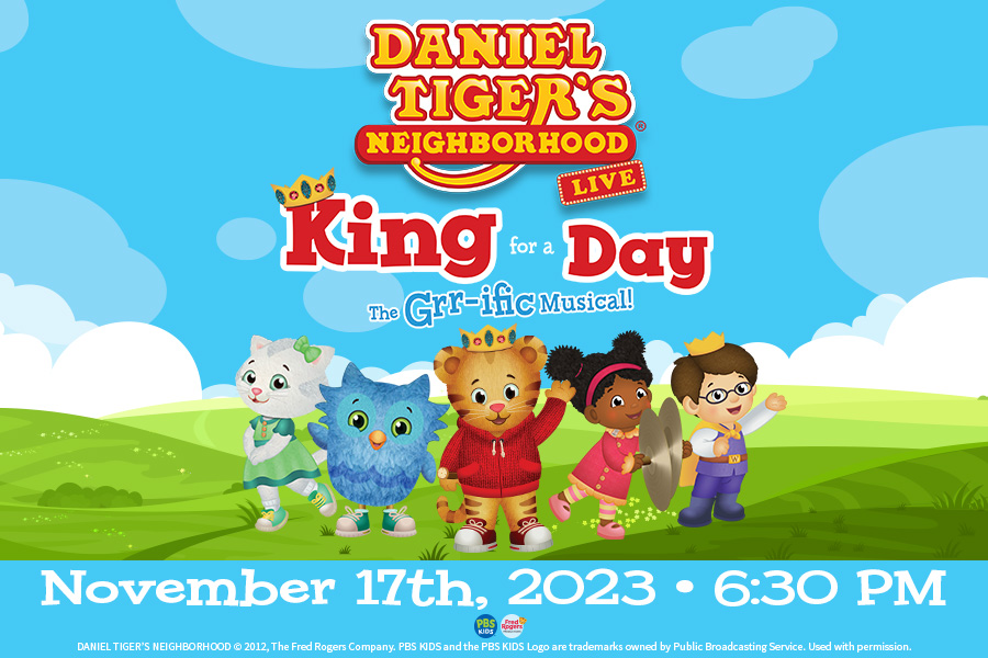 Daniel Tiger’s  Neighborhood Live! – King For A Day is coming to Rialto Square Theatre