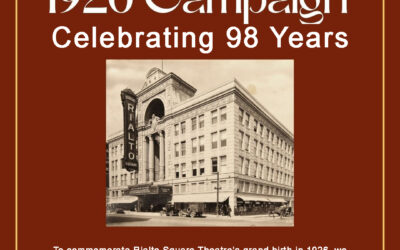 1926 Campaign – The Rialto Turns 98!