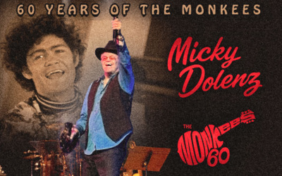 Micky Dolenz- 60 YEARS OF THE MONKEES