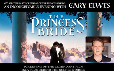 The Princess Bride: An Inconceivable Evening with Cary Elwes